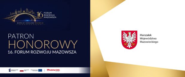 Na grafice promującej 16. Forum Rozwoju Mazowsza widnieje informacja o przyznaniu honorowego patronatu Marszałka Województwa Mazowieckiego. Po lewej stronie znajduje się logo wydarzenia z hasłem „Wspólny kierunek rozwoju” oraz duży napis „Patron Honorowy 16. Forum Rozwoju Mazowsza”. Po prawej stronie umieszczono herb województwa mazowieckiego i napis „Marszałek Województwa Mazowieckiego”. Grafika utrzymana jest w granatowo-złotej kolorystyce.